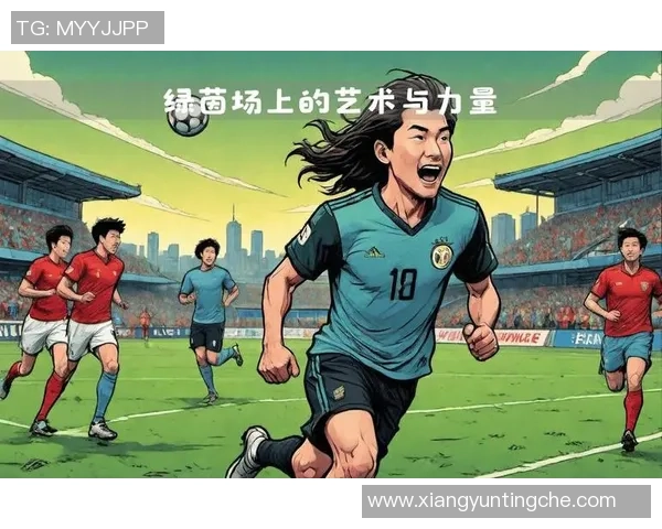 世界足球明星今年的精彩表现与未来展望全面分析